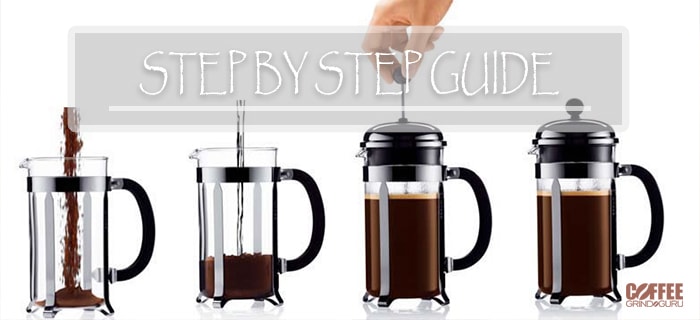 Perfect French Press Coffee Instructions - 10 Easy Steps to Make French