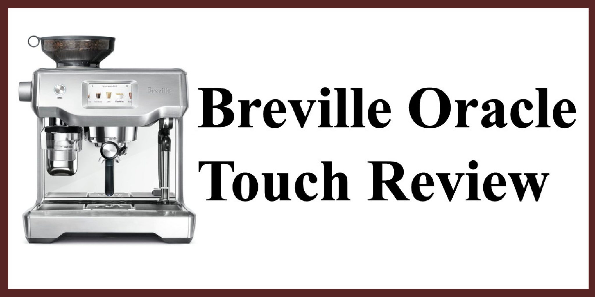 Breville Oracle Touch Review 2023 - A Perfect Coffee Machine?